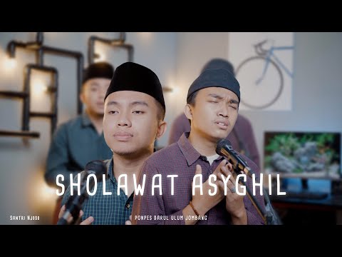Sholawat Asyghil - Spesial 1 Abad NU Cover Santri Njoso