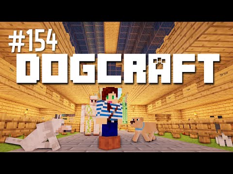 The Bark's Roof | Dogcraft (Ep.154)