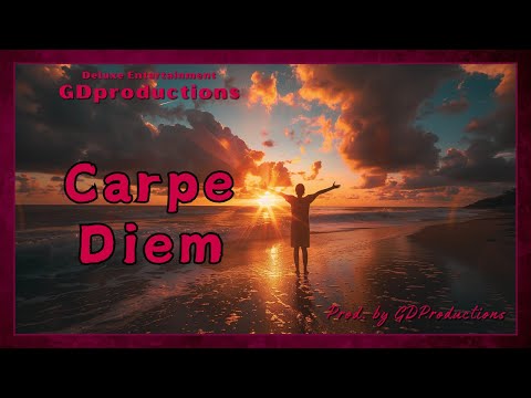 Carpe Diem