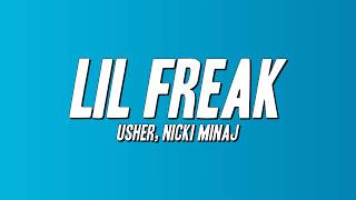 USHER - Lil Freak ft. Nicki Minaj (Lyrics)