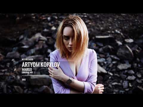 Artyom Kopylov - Margo (original mix)