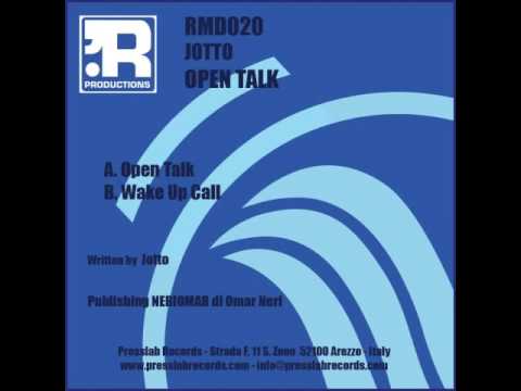 Jotto - Open Talk (Original Mix)