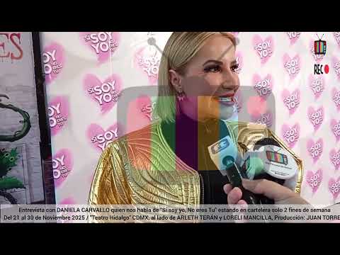 💥 DANIELA CARVALLO presents "If it's me, it's not you" for only 2 weekends at the Teatro Hidalgo ...