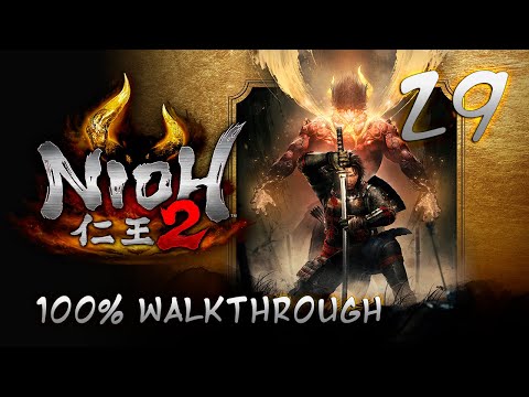 Nioh 2 - 100% Walkthrough Part 29 : Saito Yoshitatsu (Boss)
