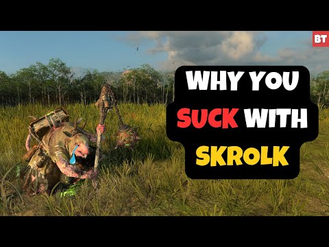 Why You SUCK with Skrolk