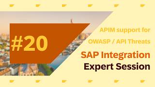 SAP APIM support for OWASP / API Threats