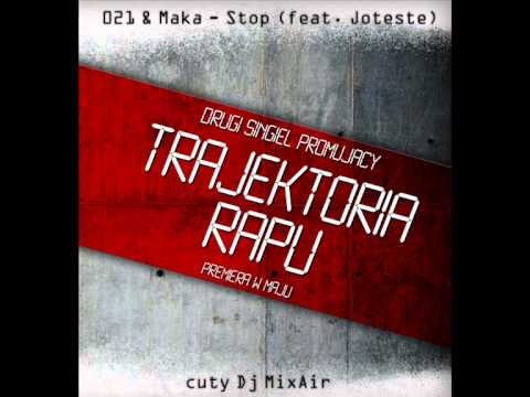 021 & Maka - Stop (feat. Joteste, cuty Dj MixAir)