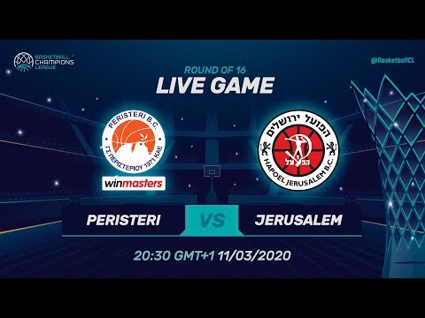 Peristeri winmasters v Hapoel Jerusalem - RD of 16 - Basketball Champions League 2019-20