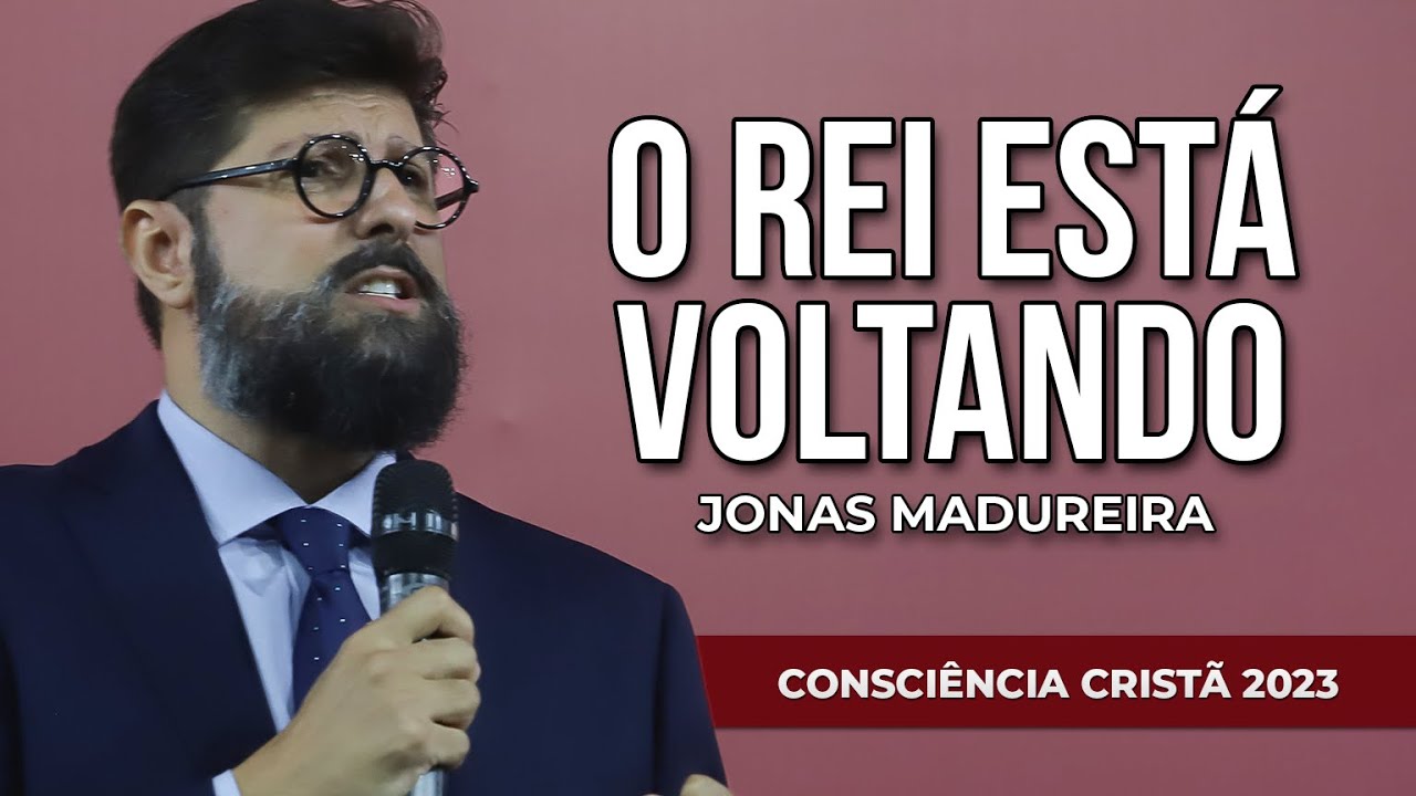O REI ESTÁ VOLTANDO | Jonas Madureira
