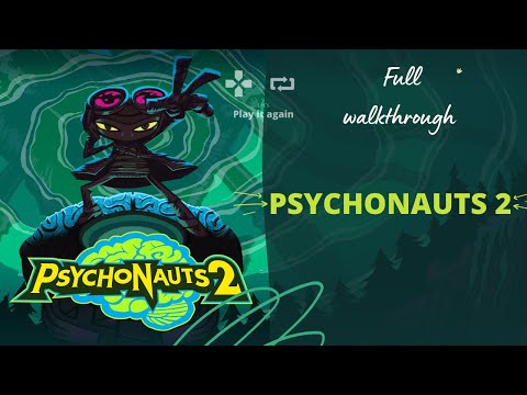 Psychonauts 2 | Walkthrough Gameplay | FULL Gameplay | No Commentary | PC version