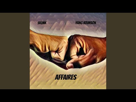 AFFAIRES (feat. SKUNK & Prod By So Eazy)