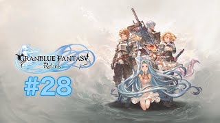 【PS5】GRANBLUE FANTASY: Relink  #28