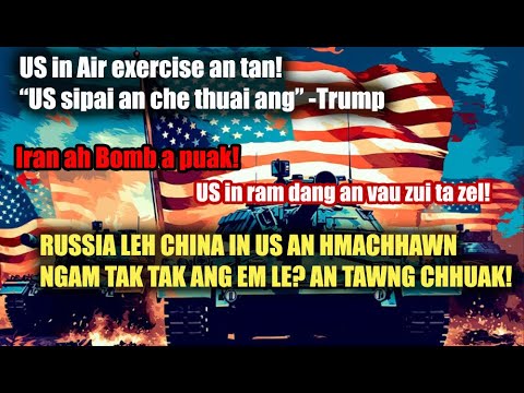 A pui ta e! US Air exercise an tan Iran ah Bomb a puak! Trump an Iran tan duhthlan tur pahnih asiam!