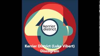 Kerrier District (Luke Vibert) - Discogram