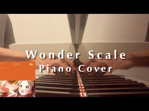 Wonder Scale 弾いてみた 【学マス】【ピアノ】