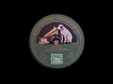 Serenade von David Popper gespielt von Arnold Földesy ca 1905