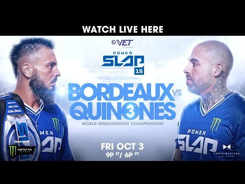Power Slap 15: Bordeaux vs Quinones | October 3rd – Prelims
