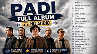 Download lagu Padi Full Album Terbaik 🎧 Mahadewi, Semua Tak Sama, Begitu Indah, Bayangkanlah, Kasih Tak Sampai. mp3