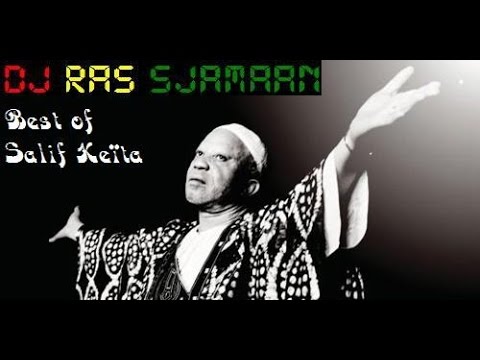 The Best Of Salif Keïta (Mali) mix by DJ Ras Sjamaan