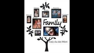 Homenagem à Célia - Feliz Dia Das Mães