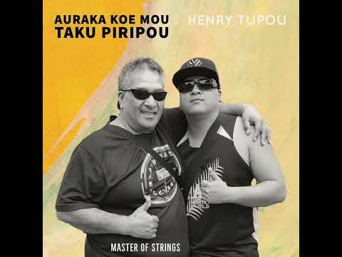 Henry Tupou - Auraka Koe Mou Taku Piripou (Audio) Ropa Sonko