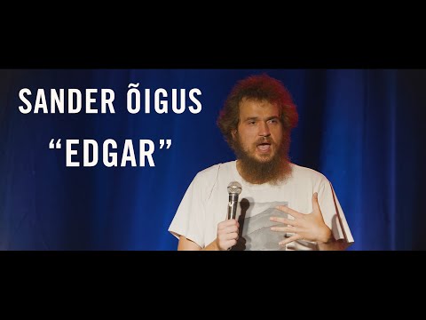 Sander Õigus - "Edgar"