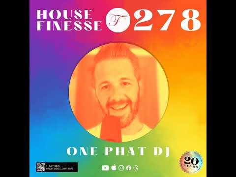HF278 with One Phat DJ - 4 July 2025 - 2009–2011 Classics Mix