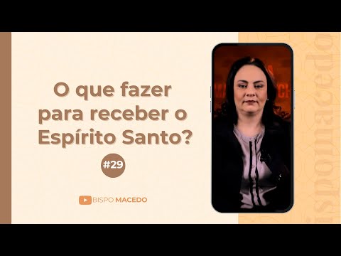 What to do to receive the Holy Spirit? #29
