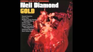 Lordy --  Neil Diamond