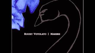 Rocky Votolato -  Where We Left Off