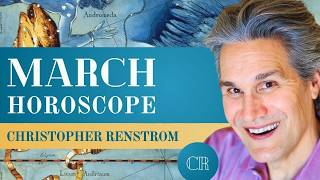 March Horoscope with Christopher Renstrom: Venus Retrograde, Eclipse Season & More