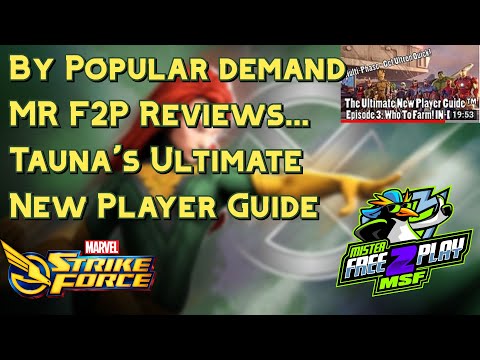 MR F2P Reviews...Tauna's Ultimate New Player Guide - Marvel Strike Force