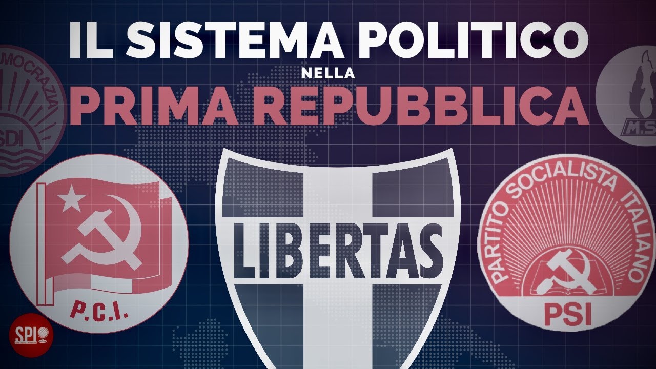 I partiti politici italiani nella Prima Repubblica (1948-1994)