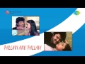 Pallavi Anu Pallavi Nagu Endhidhe Song