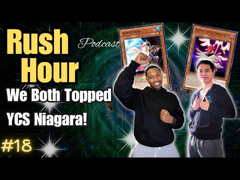The Boys Topped YCS Niagara! - Frazier Smith & @SackPhase | Yugioh | Rush Hour Podcast Ep 18