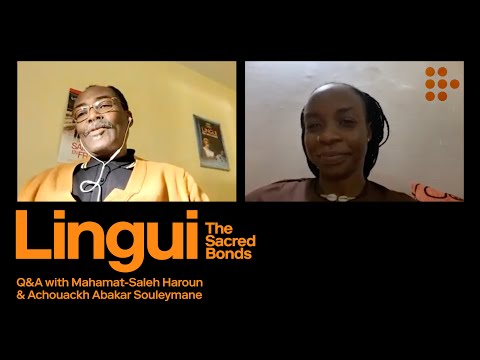 LINGUI, THE SACRED BONDS | In Conversation with Mahamat-Saleh Haroun & Achouackh Abakar Souleymane