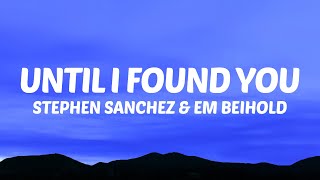 Stephen Sanchez, Em Beihold - Until I Found You 
