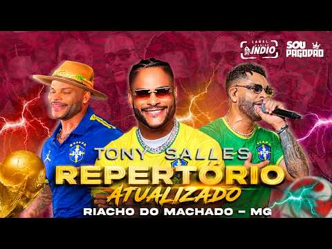TONY SALLES em RIACHO DO MACHADOS - MG | JUNHO 2026 #repertórioatualizado #musicasnovas #copadomundo