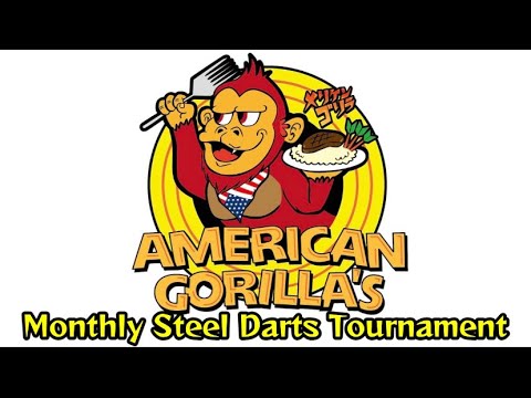 AMERICAN GORILLA’S Monthly Steel Darts Tournament -April-