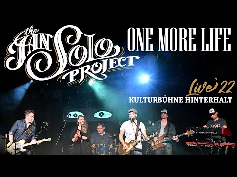 The Jan Solo Project - One More Life - Live 2022 at @82538Hinterhalt