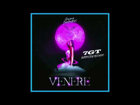 Ginevra Lamborghini - VENERE (𝟕𝐆𝐓 Bootleg Remix)