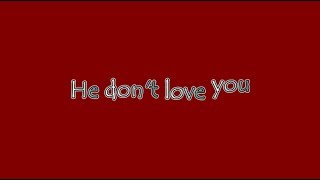 Human Nature  - He Dont Love You [Lyric Video]