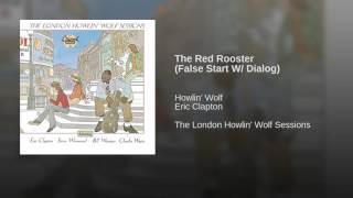 The Red Rooster (False Start W/ Dialog)