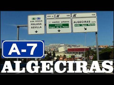 A-7 Cádiz , LA AUTOVÍA DEL MEDITERRÁNEO ALREDEDOR DE ALGECIRAS /Around Algeciras , Cádiz , Spain.