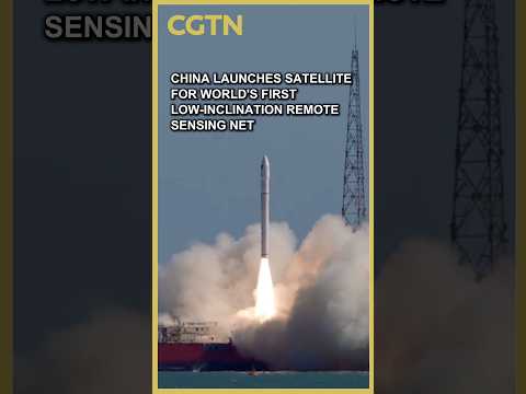 China launches satellite for world's first low-inclination remote sensing net