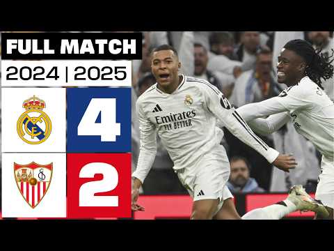 Real Madrid 4-2 Sevilla FC | FULL MATCH | LALIGA EA SPORTS 2024/25