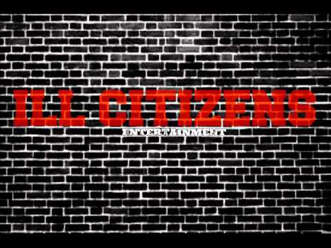Ill CItizens - Life I Live