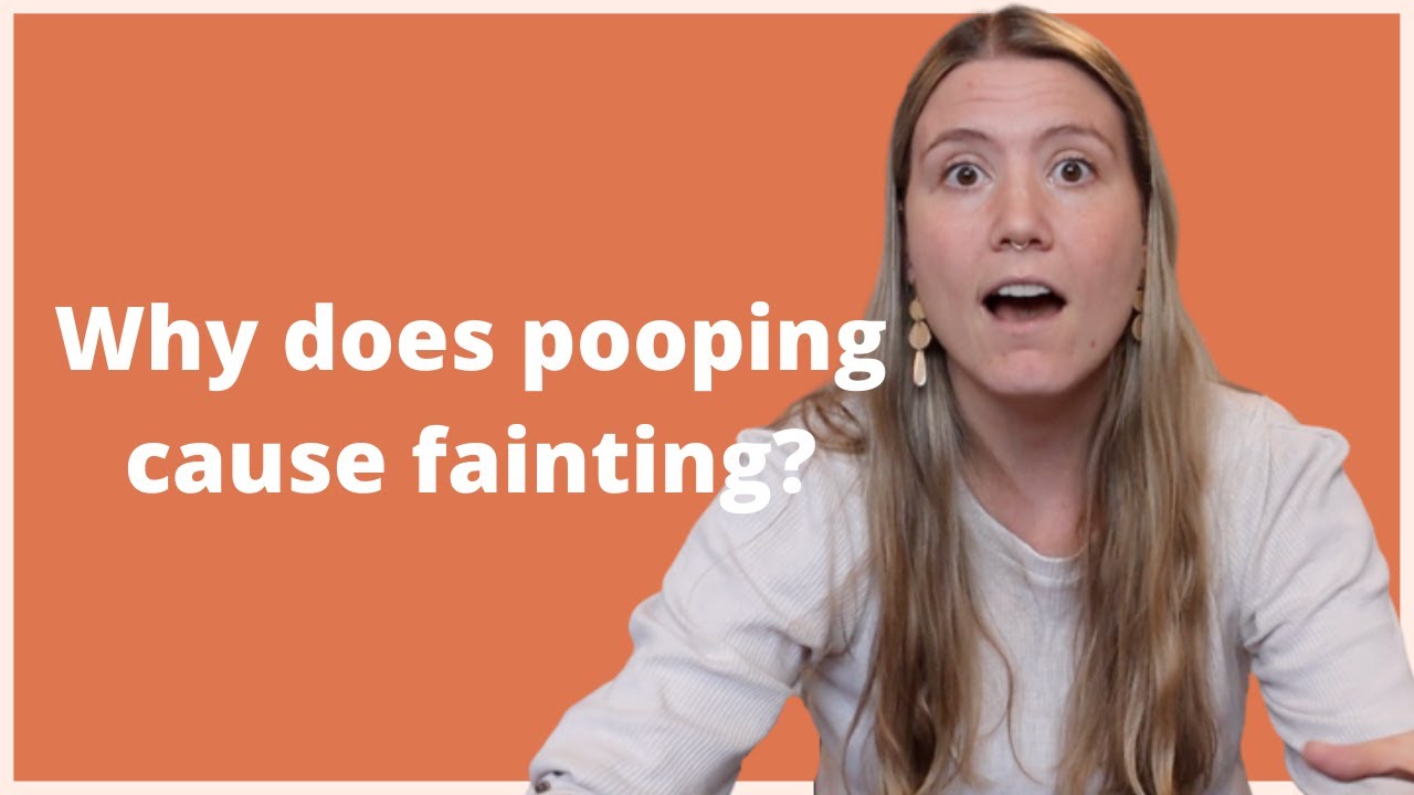 Why do I faint when I poop? Life Set Go