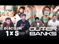 Outer Banks | 1x5: “Midsummers” REACTION!!