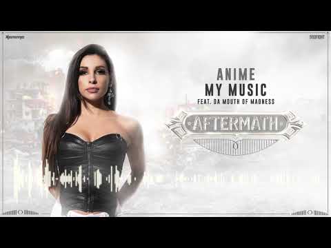 DJ AniMe feat. Da Mouth Of Madness - My Music (Preview)